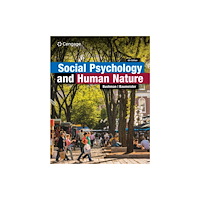 Cengage Learning, Inc Social Psychology and Human Nature (häftad, eng)