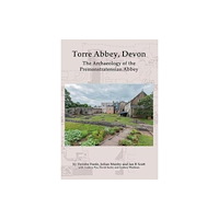 Oxford Archaeology Torre Abbey, Devon (häftad, eng)