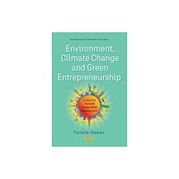 Nova Science Publishers Inc Environment, ClimateChange and Green Entrepreneurship (häftad, eng)