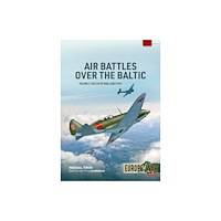 Helion & Company Air Battles over the Baltic 1941 Volume 2 (häftad, eng)