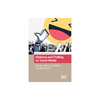 Taylor & francis ltd Violence and Trolling on Social Media (häftad, eng)