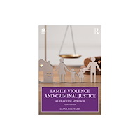 Taylor & francis ltd Family Violence and Criminal Justice (häftad, eng)