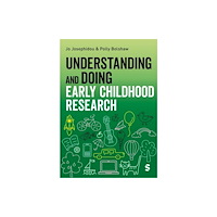 Sage Publications Ltd Understanding and Doing Early Childhood Research (häftad, eng)