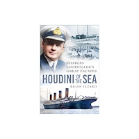 The History Press Ltd Houdini of the Sea (inbunden, eng)