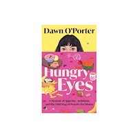 HarperCollins Publishers HUNGRY EYES HB (inbunden, eng)