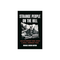 Bold Type Books Strange People on the Hill (inbunden, eng)