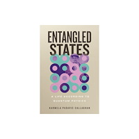 Beacon Press Entangled States (inbunden, eng)