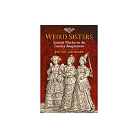 Birlinn General Weird Sisters (häftad, eng)