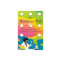 St Martin's Press The Madness Pill (inbunden, eng)