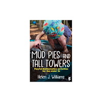 Sage Publications Ltd Mud Pies and Tall Towers (häftad, eng)