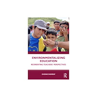 Taylor & francis ltd Environmentalizing Education (häftad, eng)