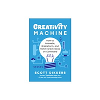 BenBella Books Creativity Machine (inbunden, eng)