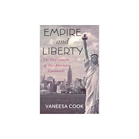 Beacon Press Empire and Liberty (inbunden, eng)