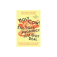 Thomas nelson publishers Holy Cow! End Times Prophecy Just Got Real (häftad, eng)