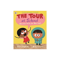 Walker Books Ltd The Tour at School: Because You're the New Kid! (häftad, eng)