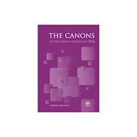 CHURCH HOUSE PUBLISHING Canons of the Church of England 9th Edition (häftad, eng)