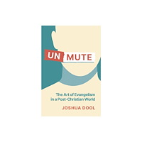Christian Focus Publications Ltd Unmute (häftad, eng)