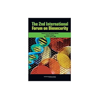 National Academies Press The 2nd International Forum on Biosecurity (häftad, eng)