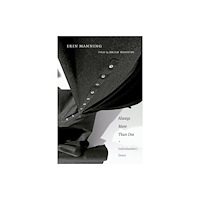 Duke university press Always More Than One (häftad, eng)
