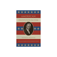 Hoover Institution Press,U.S. American Individualism (häftad, eng)