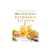 Victory Belt Publishing The Everyday Ketogenic Kitchen (häftad, eng)
