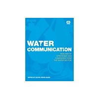 IWA Publishing Water Communication (häftad, eng)