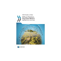 IWA Publishing Diffuse Pollution, Degraded Waters: emerging policy solutions (häftad, eng)