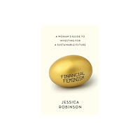 Boundless Publishing Group Ltd Financial Feminism (häftad, eng)
