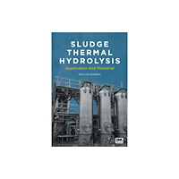 IWA Publishing Sludge Thermal Hydrolysis (häftad, eng)