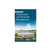 IWA Publishing Wastewater and Biosolids Management, 2nd Edition (häftad, eng)