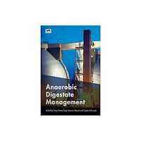IWA Publishing Anaerobic Digestate Management (häftad, eng)