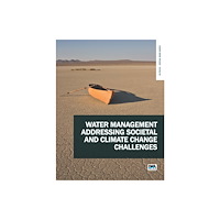 IWA Publishing Water Management Addressing Societal and Climate Change Challenges (häftad, eng)