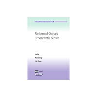 IWA Publishing Reform of China's Urban Water Sector (häftad, eng)