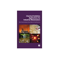 IWA Publishing Chemical Oxidation Applications for Industrial Wastewaters (häftad, eng)