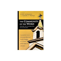 Inter-Varsity Press The Community of the Word (häftad, eng)