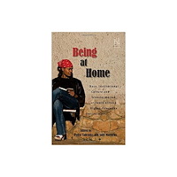 University of KwaZulu-Natal Press Being at Home (häftad, eng)