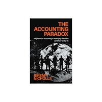 Practical Inspiration Publishing The Accounting Paradox (inbunden, eng)