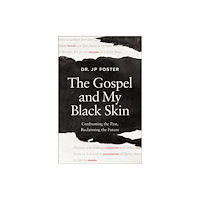 Zondervan The Gospel and My Black Skin (häftad, eng)