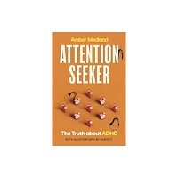 John Murray Press Attention Seeker (häftad, eng)