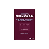 John Wiley & Sons Inc The Principles of Pharmacology: How Drugs Alter Si gnaling Pathways in the Body (häftad, eng)