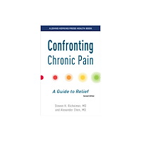 Johns Hopkins University Press Confronting Chronic Pain (häftad, eng)