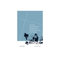 State University of New York Press Doing Qualitative Research in Education Settings (häftad, eng)