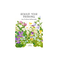 Quarto Publishing Plc Rewild Your Drawing (häftad, eng)