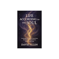 Collective Ink Life According to the Soul (häftad, eng)
