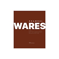 Oro Editions Shamsul Wares (inbunden, eng)