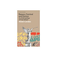 Penguin books ltd Reason, Carnival and Honour (inbunden, eng)
