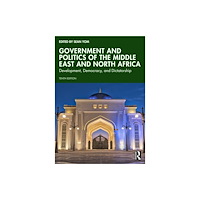 Taylor & francis ltd Government and Politics of the Middle East and North Africa (häftad, eng)