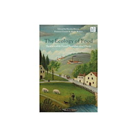 Bloomsbury Publishing PLC The Ecology of Food (häftad, eng)
