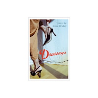 Bloomsbury Publishing PLC Dressays (häftad, eng)