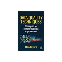 Kogan Page Ltd Data Quality Techniques (häftad, eng)